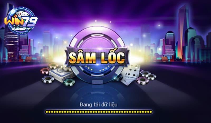 Giới thiệu đôi nét về bài sâm lốc Win79