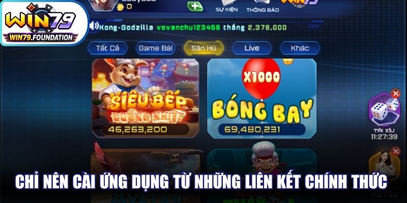 Tải App Win79 - Các Bước Thực Hiện Nhanh Và Miễn Phí 3 Chỉ nên cài ứng dụng từ những liên kết chính thức để cài đặt
